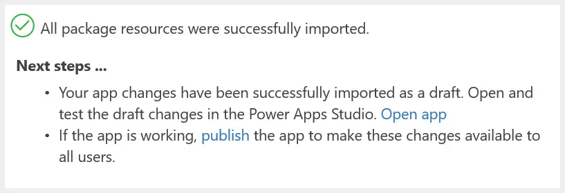 powerapps package import success message