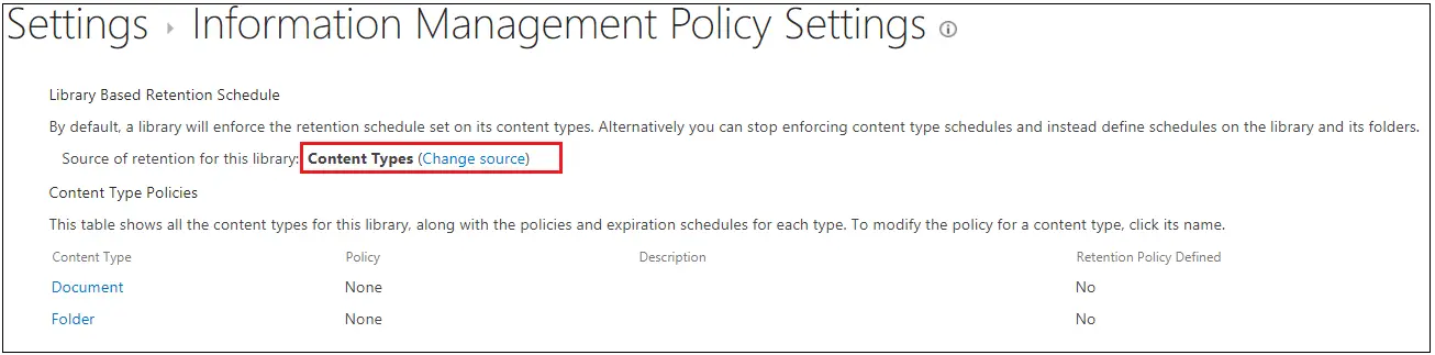 Document Library Information management policy change source