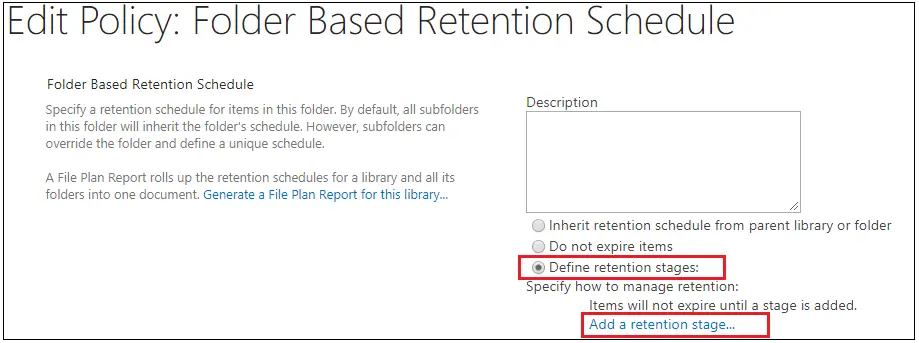 Edit Policy Folder Based Retention Policy