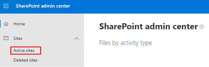 SharePoint Admin Center active sites navigation