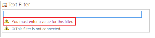 Text Filter Web part Require user to choose a value